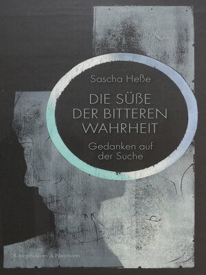 cover image of Die Süße der Bitteren Wahrheit